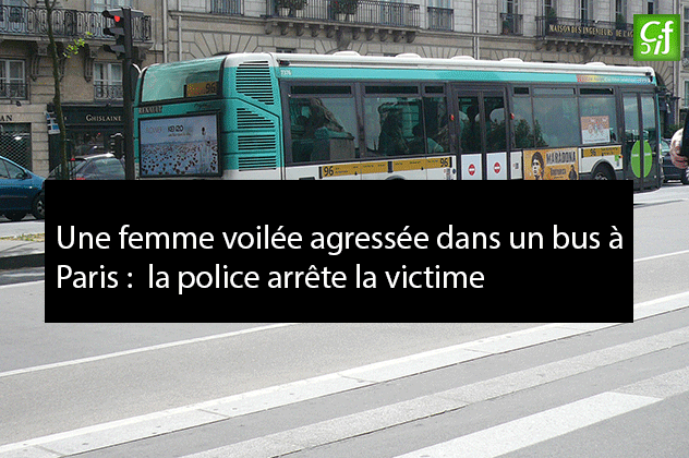 Agression islamophobe à Paris : la police embarque la victime, l’agresseur protégé ?