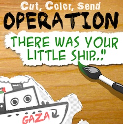 envoie ton bateau à Gaza