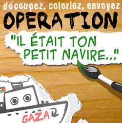 envoie ton bateau à Gaza