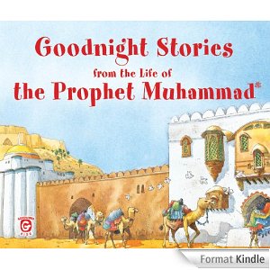 Goodnight Stories from the Life of the Prophet Muhammad