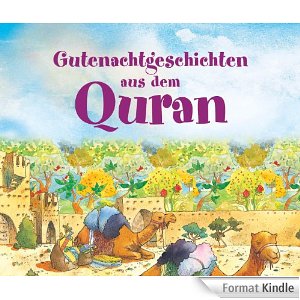 Gutenachtgeschichten aus dem Quran-