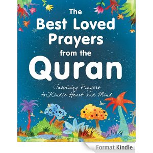 The Best Loved Prayers from the Quran