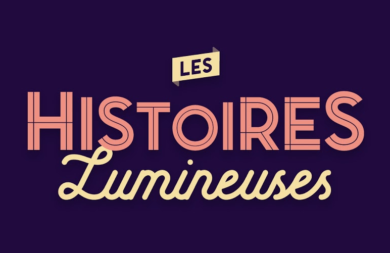 les histoires lumineuses