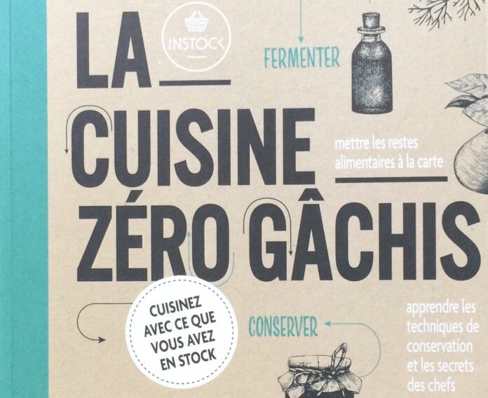 La Cuisine zéro gâchis, Thierry Souccar éditions