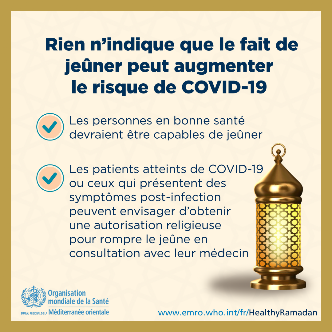 Ramadan et Covid-19 : l'OMS renouvelle ces recommandations