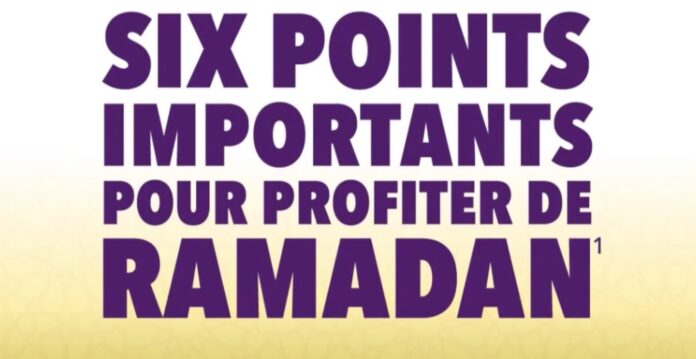 six point importants pour profiter de ramadan