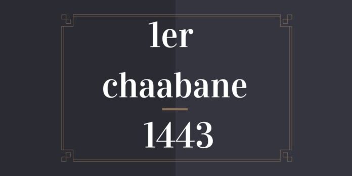 1er chaabane 1443