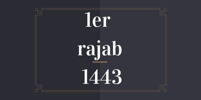 1er rajab 1443