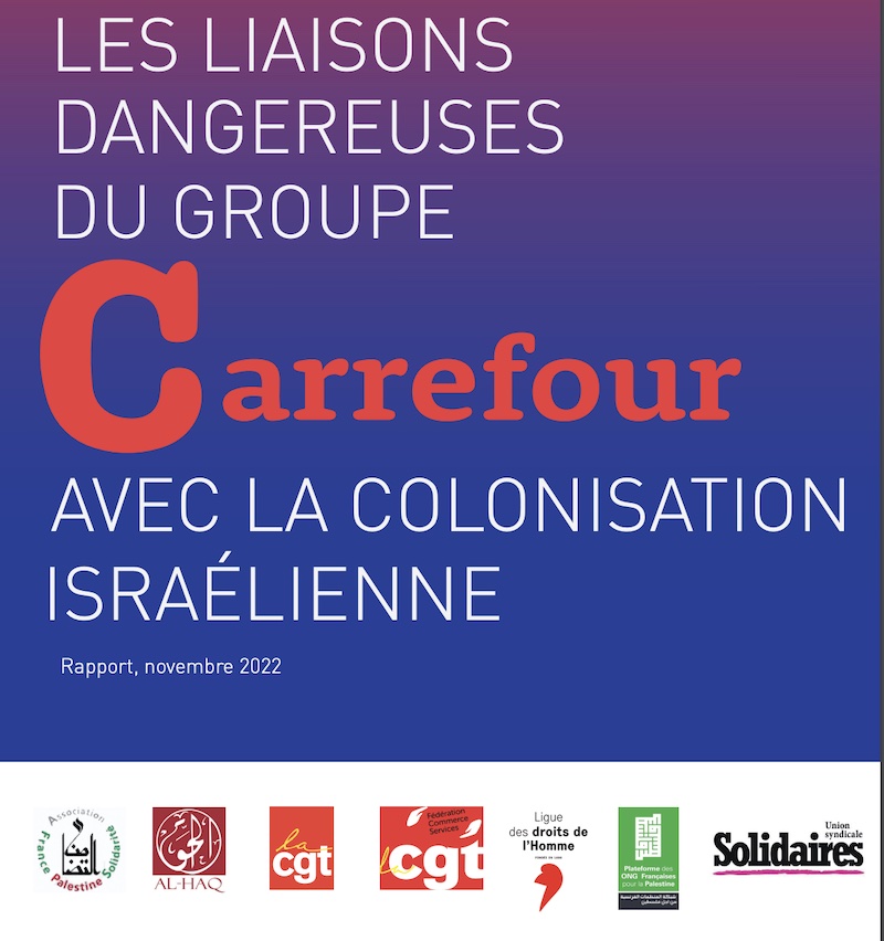 Les liaisons dangereuses du groupe Carrefour avec la colonisation israélienne