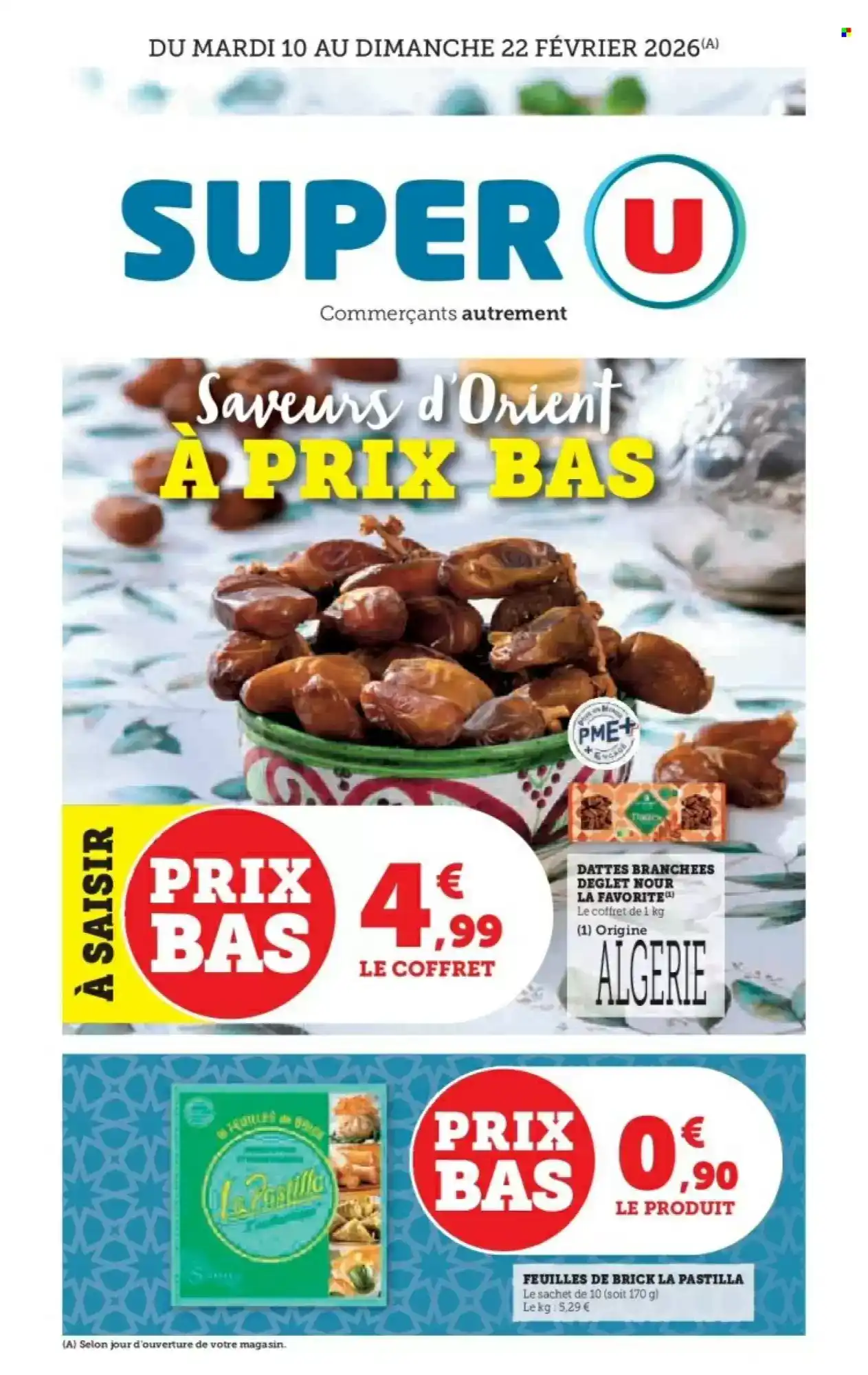 catalogue ramadan 2026 Super U saveurs d'Orient à prix bas catalogue ramadan 2026 Super U saveurs d'Orient à prix bas