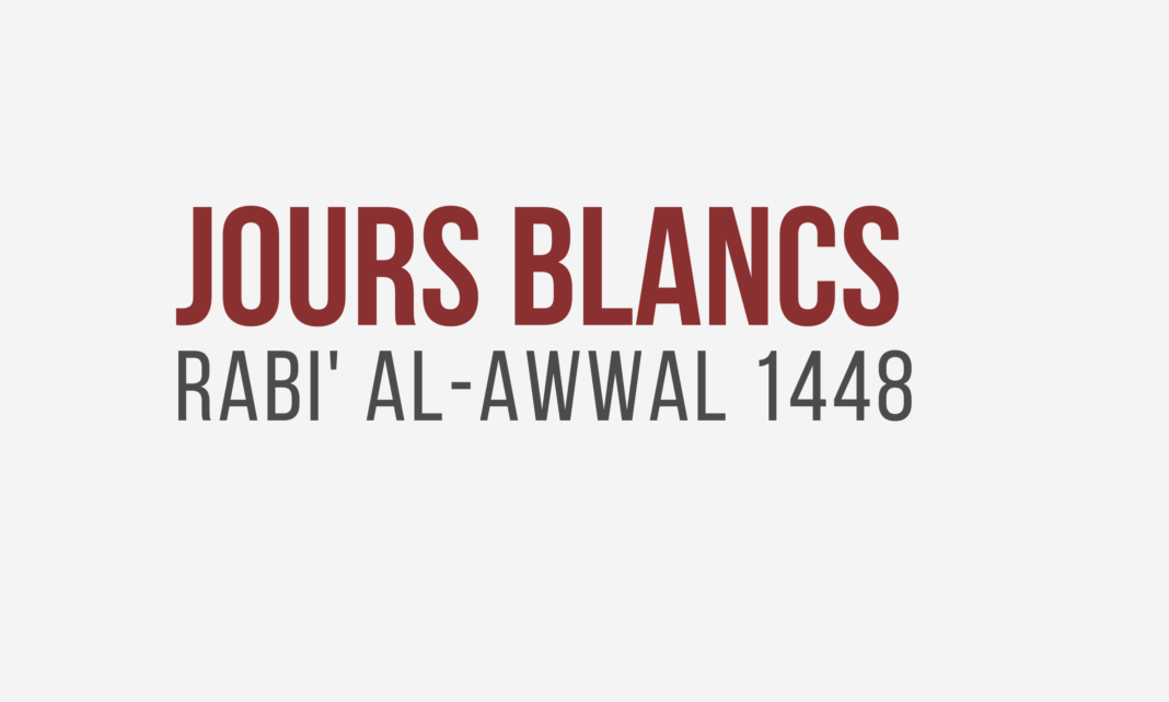 rabi al awwal 1448 jours blancs