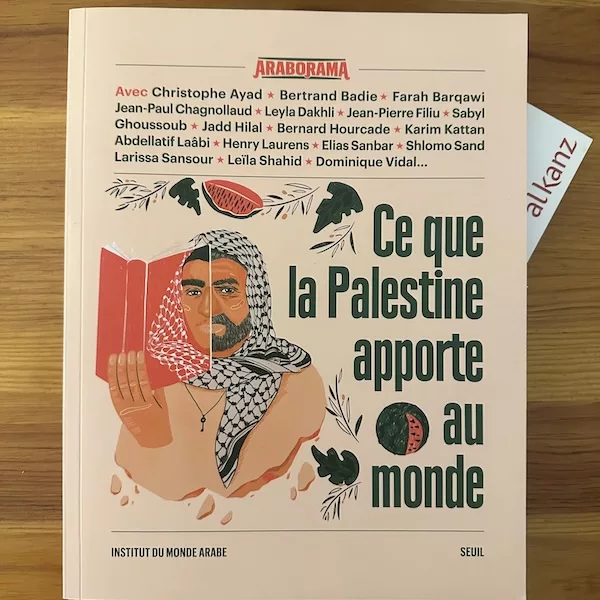 Ce que la Palestine apporte au monde