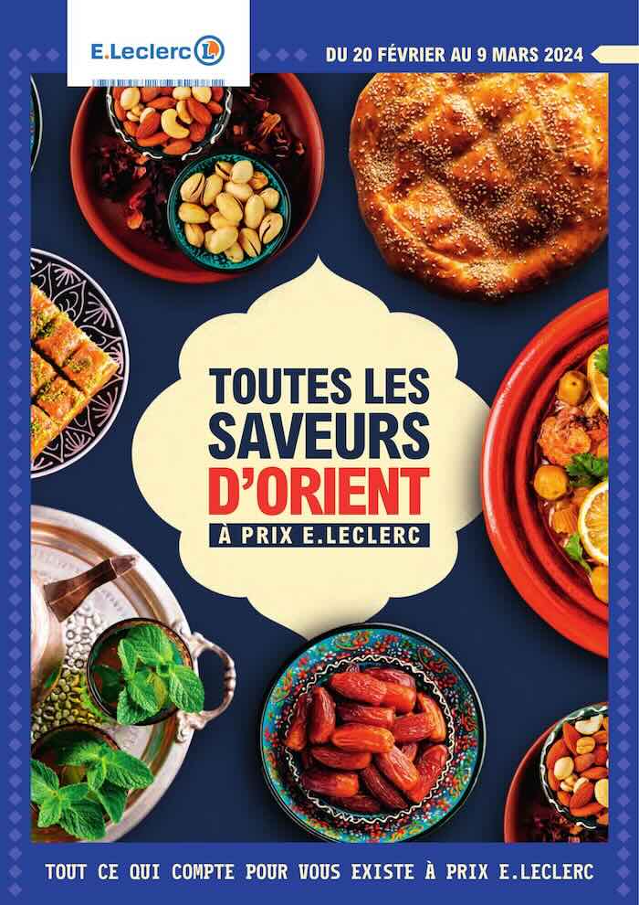 Catalogue ramadan 2024 Leclerc, Saveurs d'Orient